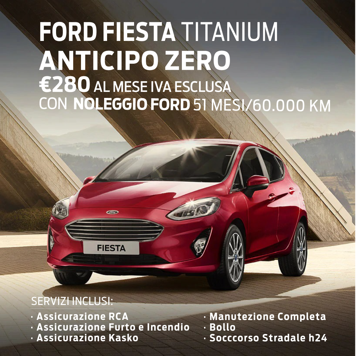 Ford Fiesta All Inclusive