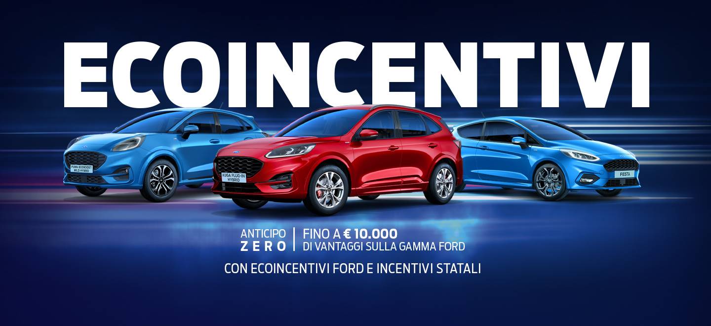Ecoincentivi auto 2020 Ecoinventivi Ford Rottamazione auto 2020