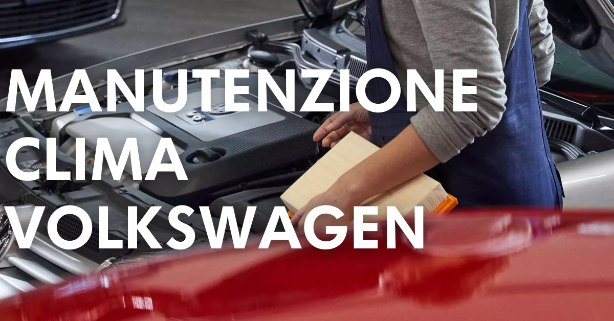 Manutenzione Clima Volkswagen B